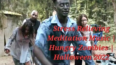 4 Minutes Of Hungry Zombies | Stress Relieving Meditation Music | Halloween #meditation #halloween