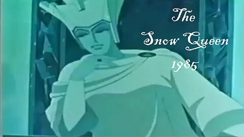 The Snow Queen (1985 version)