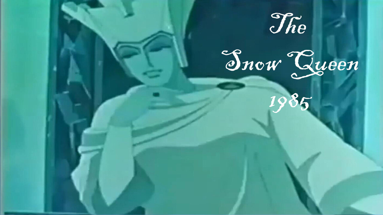 The Snow Queen (1985 version)