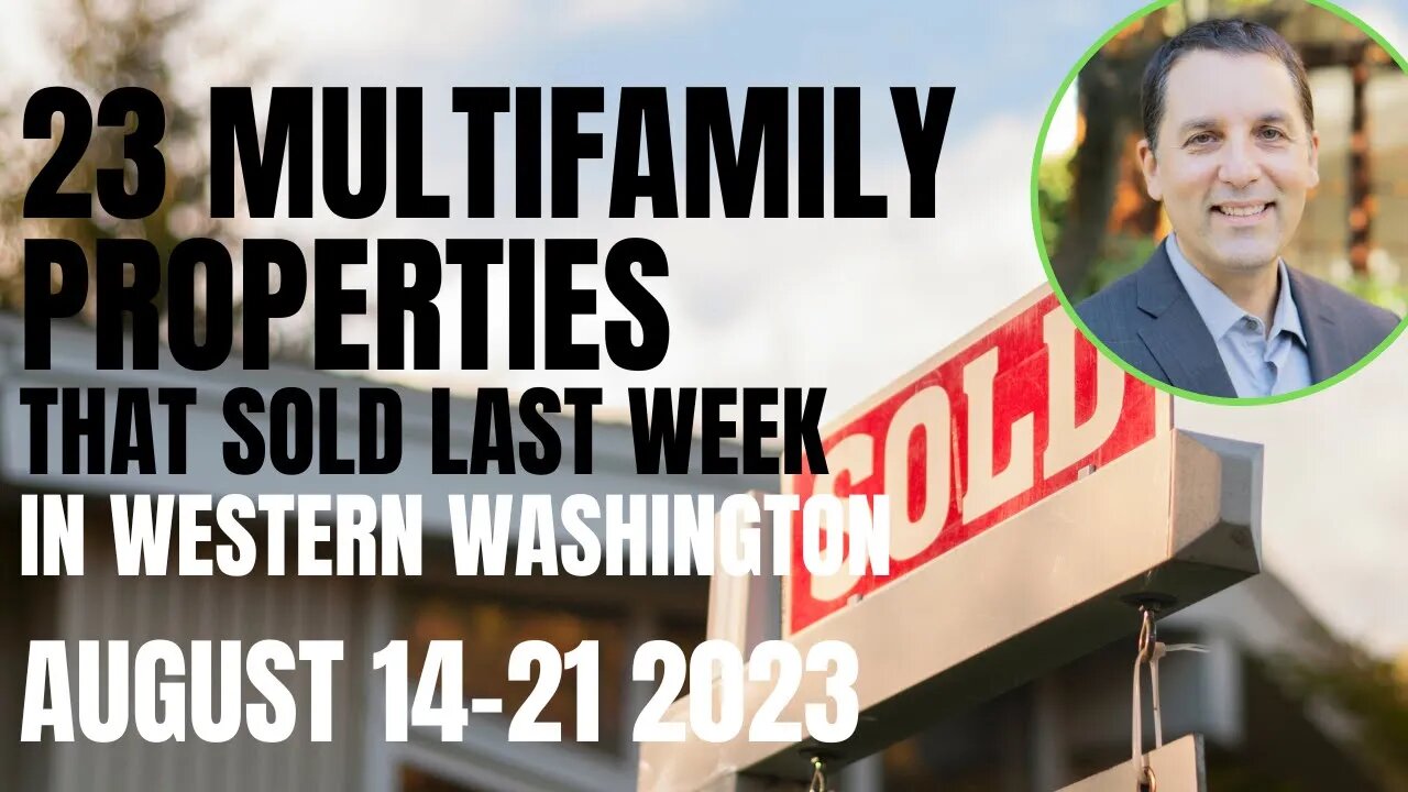 Last Week's Multifamily Sales in Western Wa | August 14-21, 2023