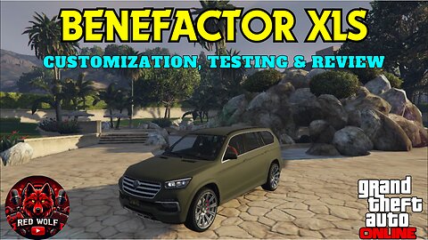 GTA 5 Online - Benefactor XLS Customization, Testing & Review