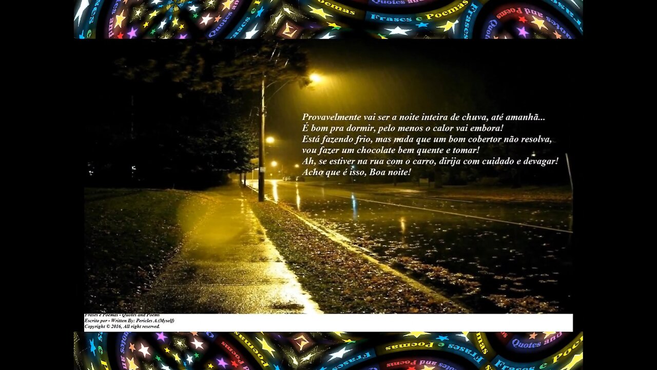 Boa noite está chovendo, acho que não vai parar, está fazendo frio! [Mensagem] [Frases e Poemas]