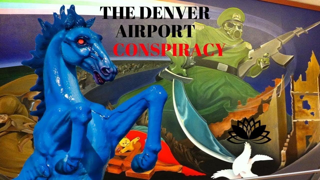 THE ILLUMINATI DENVER AIRPORT