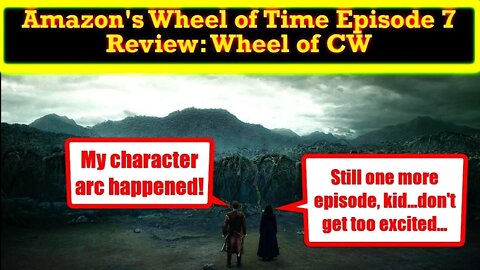 Amazon's Wheel of Time Episode 7 Review