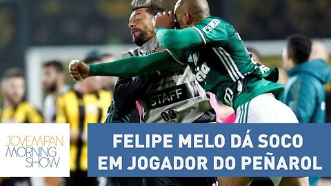 Felipe Melo é emboscado por uruguaios e dá soco em jogador do Peñarol | Morning Show