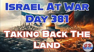 MGNITN Special Edition Israel At War Day 381: Taking Back The Land