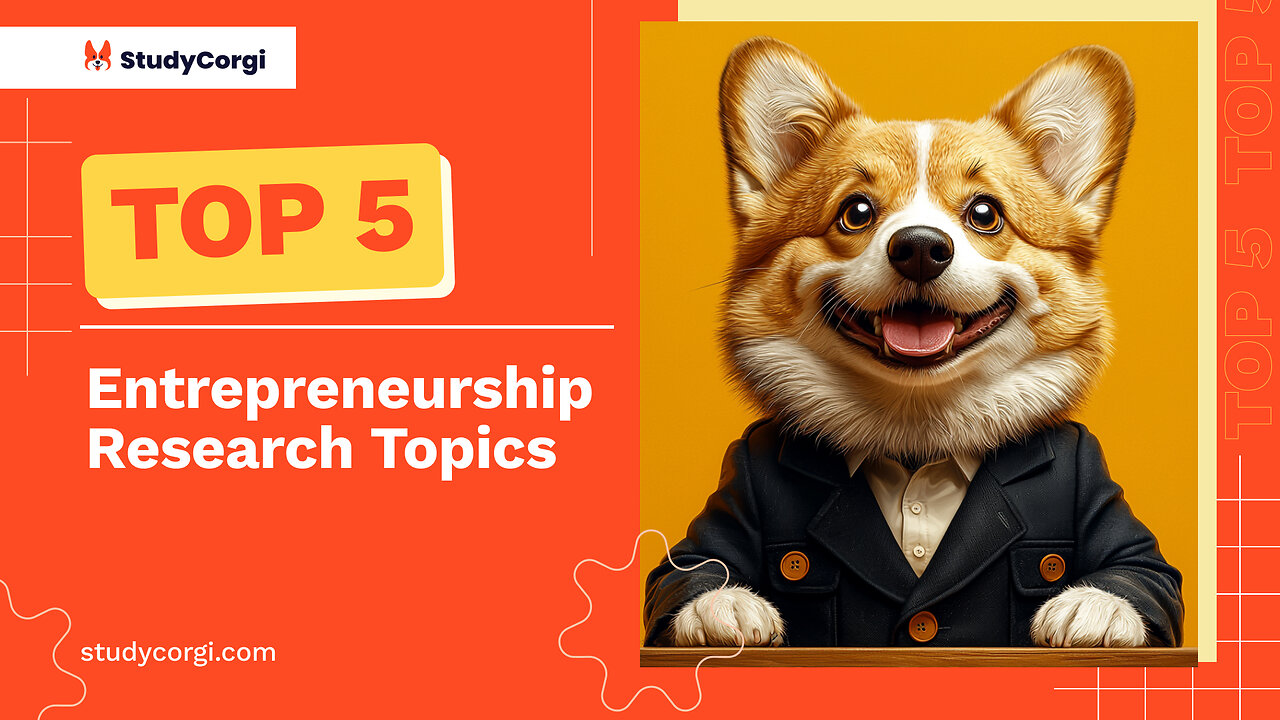 TOP-5 Entrepreneurship Research Topics