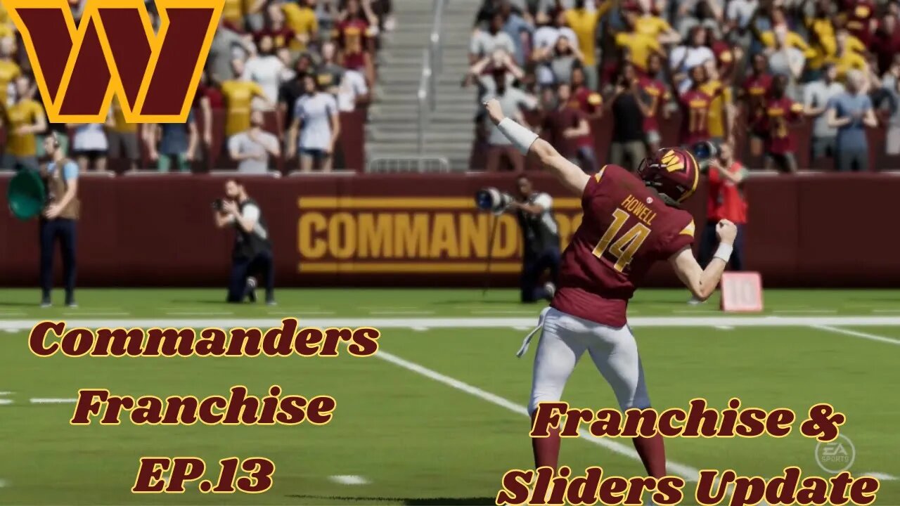 Washington Commanders Franchise | EP.13 | Franchise Update & Slider Settings