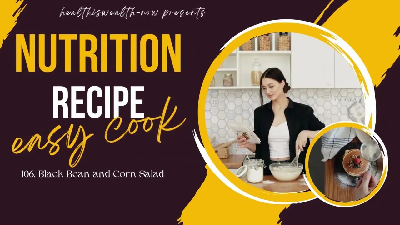 How to make Healthy and Nutrition Recipe l Black Bean and Corn Salad #food #health #fitness #viral