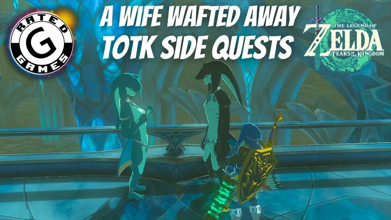 A Wife Wafted Away - Tears of the Kingdom Side Quests