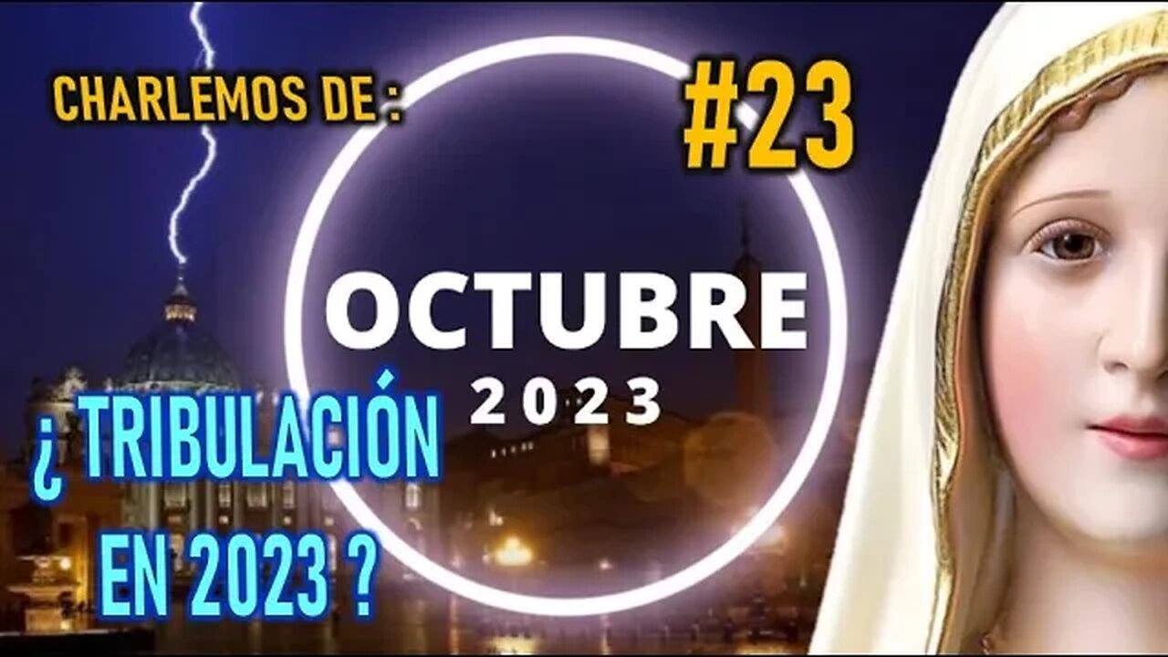 CHARLEMOS #23 - ¿ APOCALIPSIS 2023 ?