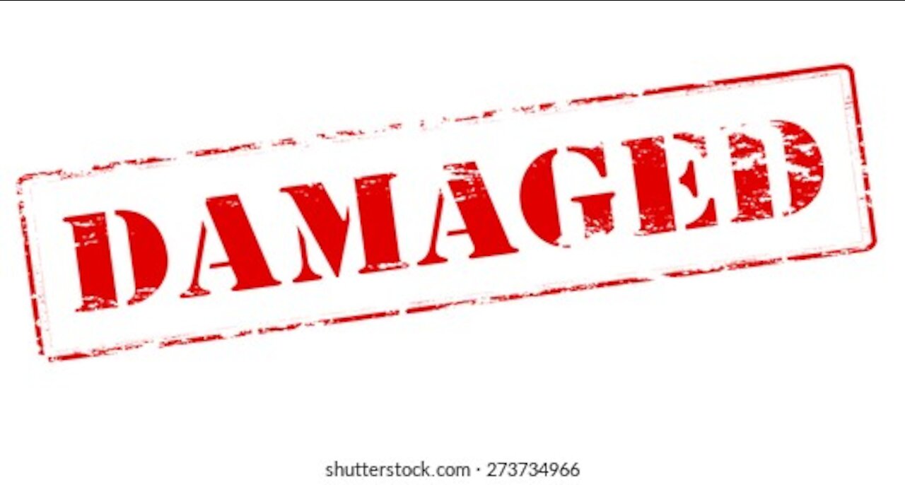 But I'm damaged???