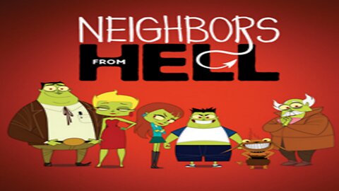 Neighbors from Hell