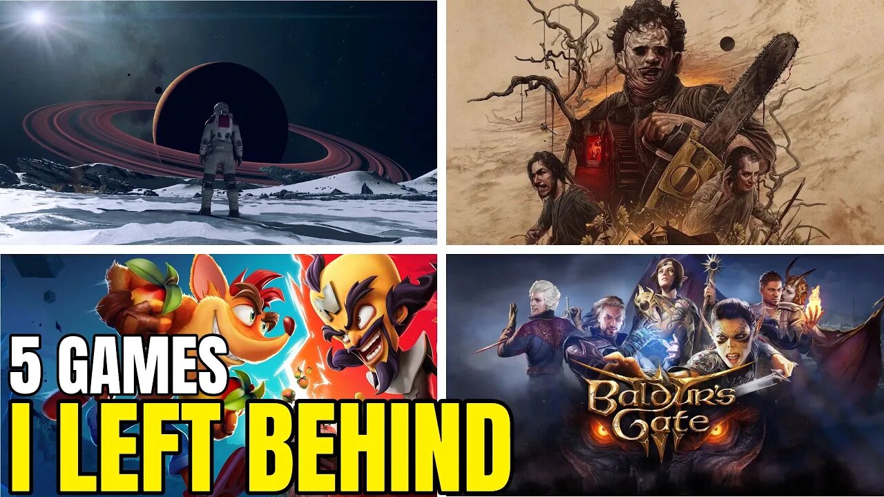 5 Games I Left Behind In 2023 (That I Want To Return To)