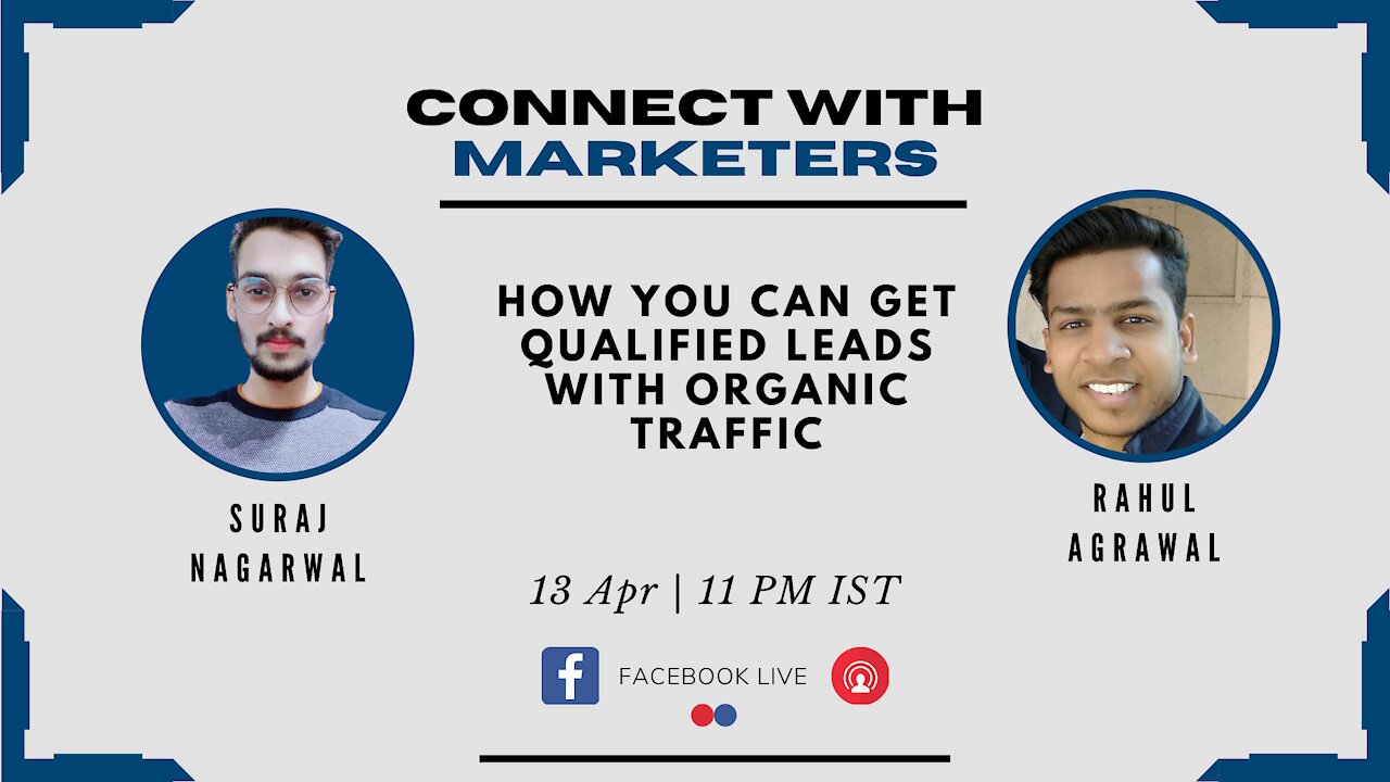 Interview with Rahul Agrawal | Suraj Nagarwal | Connect with Marketers