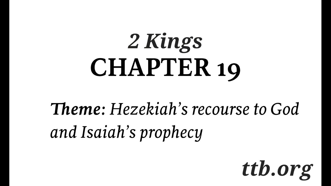 2 Kings Chapter 19 (Bible Study)