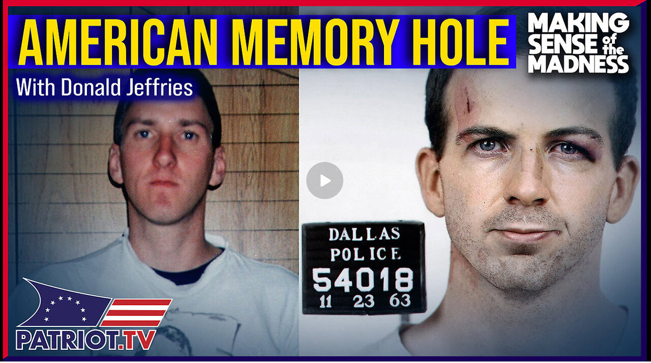 American Memory Hole From Oswald To McVeigh To Bin Laden