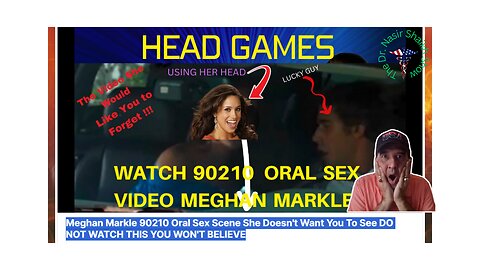 Meghan Markle 90210 Oral Sex Scene She Doesn't Want You To See DO NOT WATCH THIS YOU WON'T BELIEVE