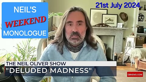 Neil Oliver's Weekend Monologue - 21st July 2024.