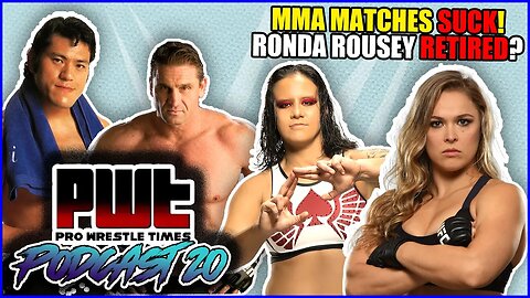 Ronda Rousey RETIRED? MMA Matches in Wrestling SUCK!