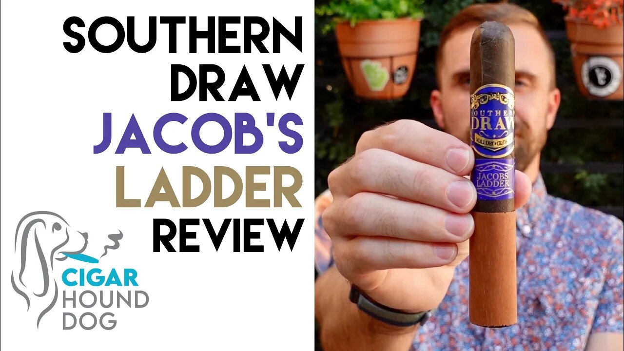 Southern Draw Jacob's Ladder Cigar Review