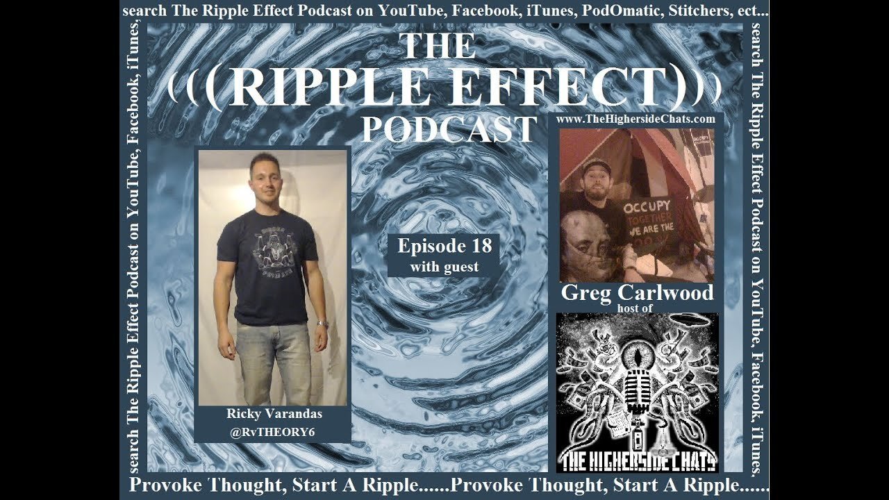 The Ripple Effect Podcast # 18 (Greg Carlwood)