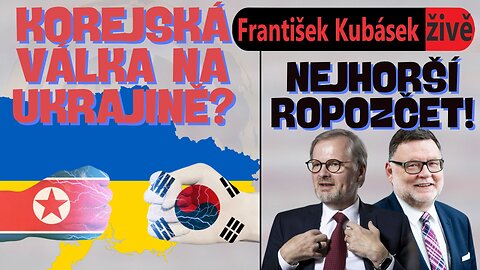 BUDEME BYDLET V KRABICI? Nejhorší rozpočet! KLDR vs. Korea na Ukrajině? 23.10.2024