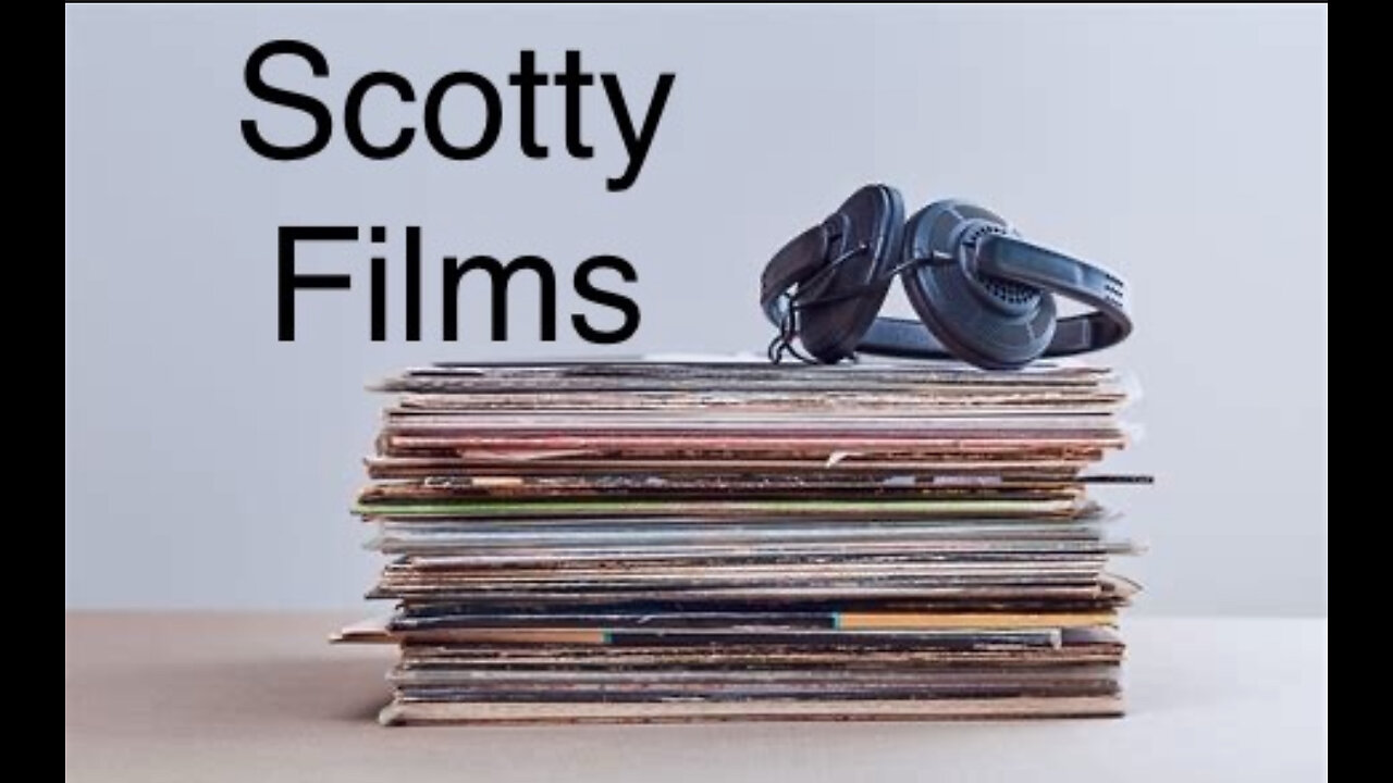 Scotty's Playlist #2