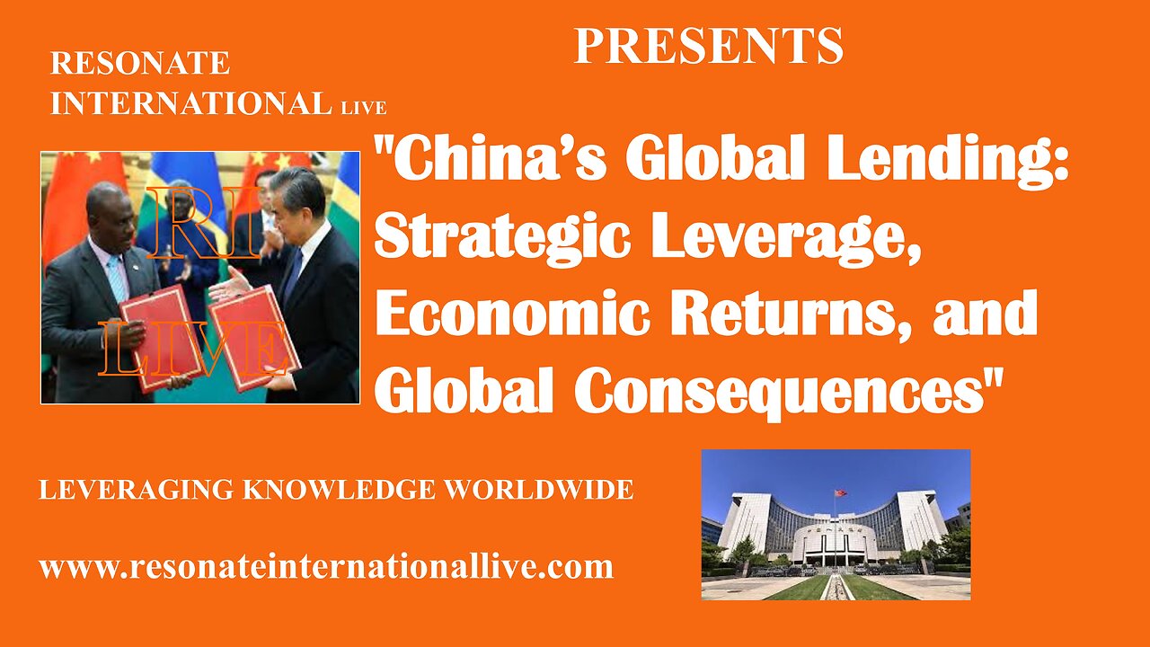 "China’s Global Lending: Strategic Leverage, Economic Returns, and Global Consequences"