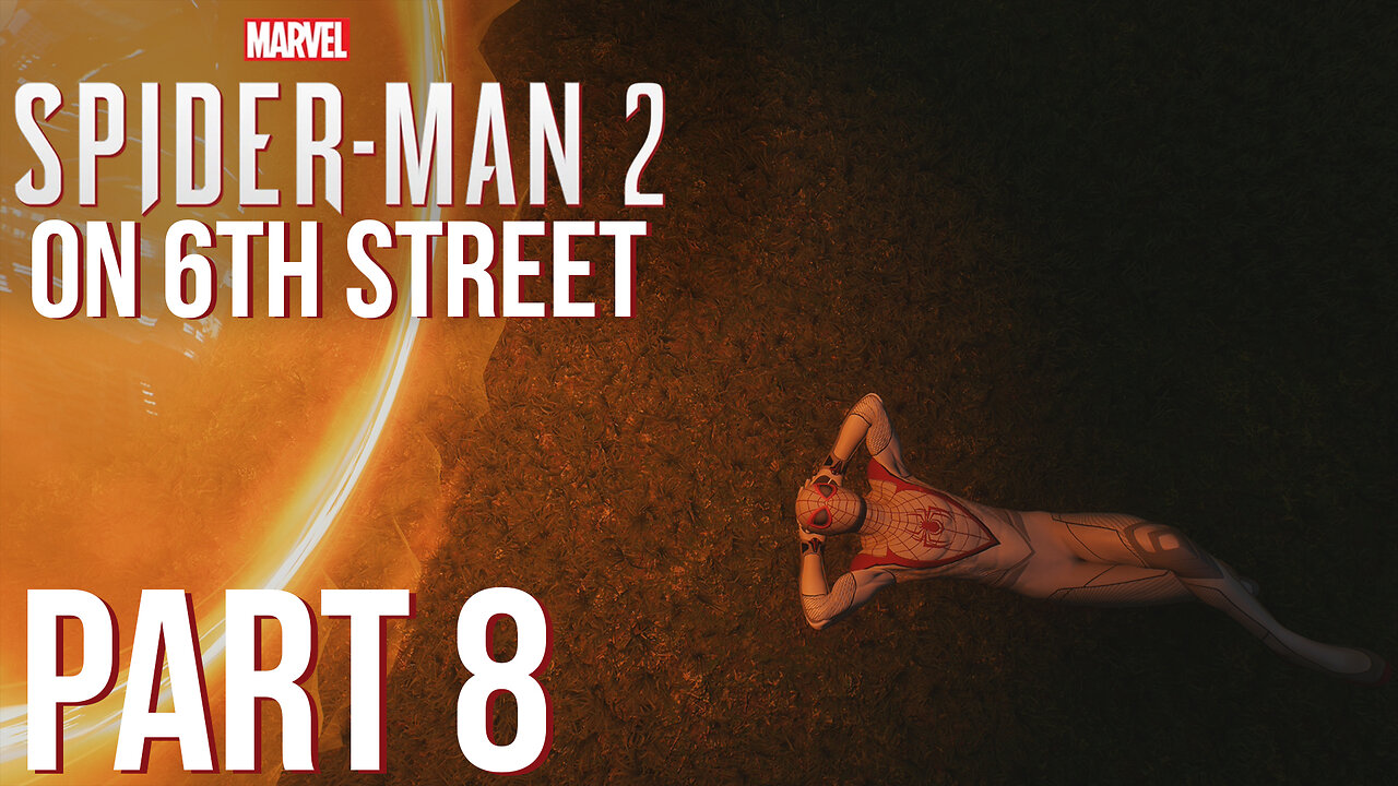 Spiderman 2 on 6th Street Part 8