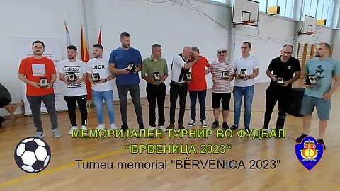 Турнир меморијален “БРВЕНИЦА 2023“ / Turneu memorial "BËRVENICA 2023"