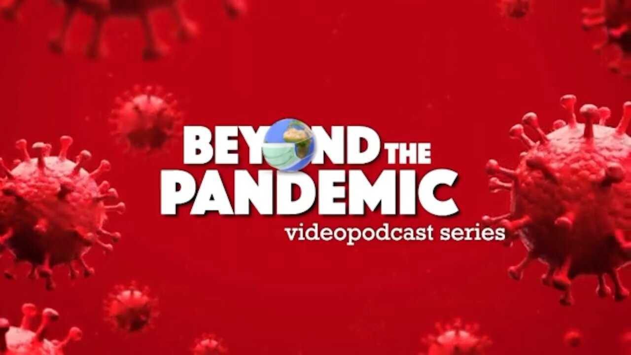 Beyond the pandemic