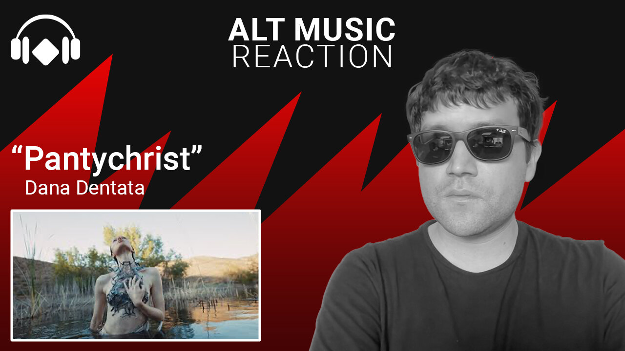 Rock Music Reaction: "Pantychrist" by Dana Dentata