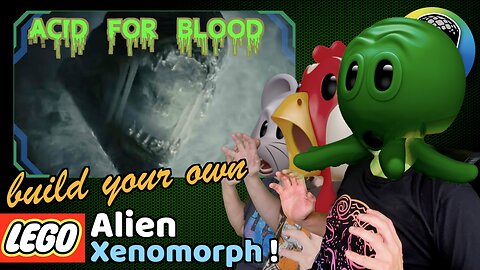 Build your own LEGO Alien Xenomorph (Acid for Blood - Part 3)