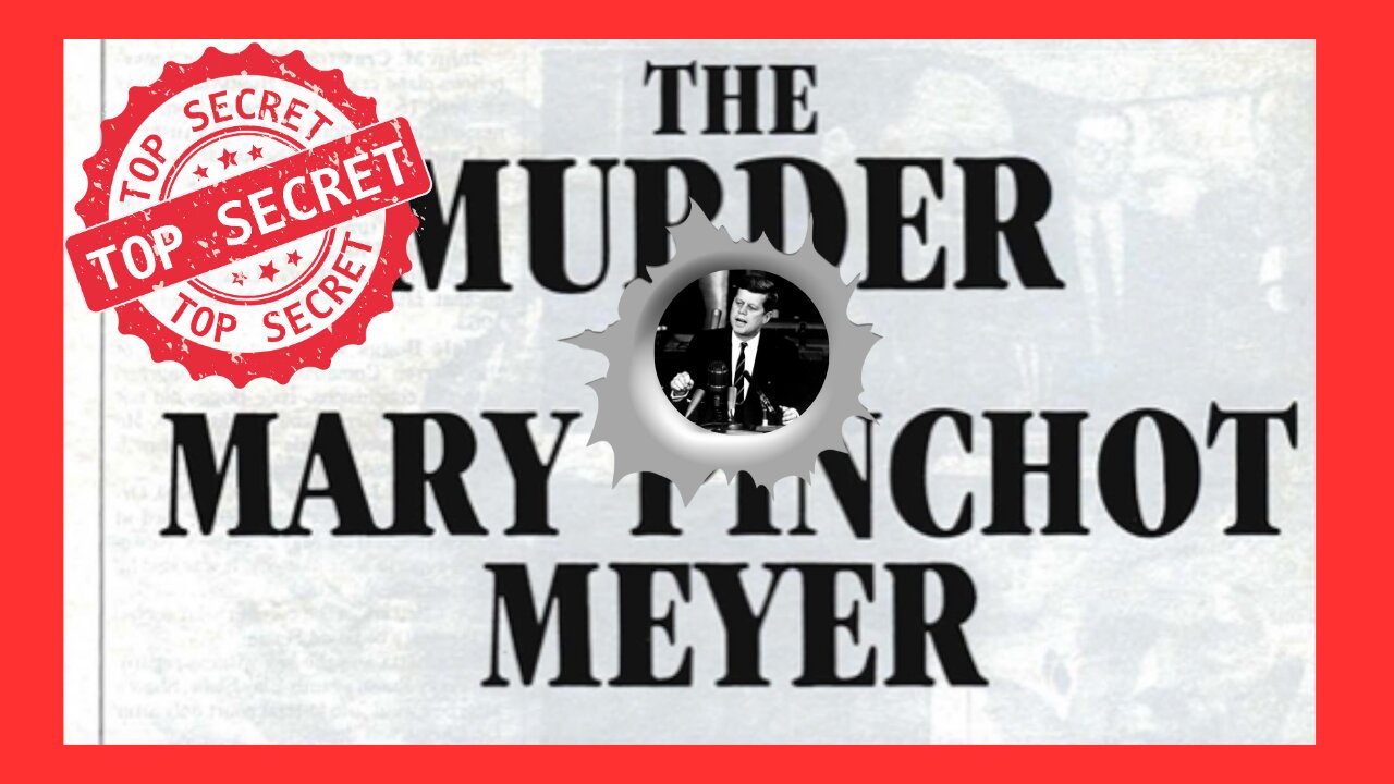 The Murder of Mary Pinchot Meyer