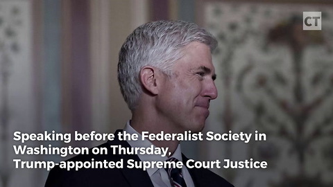 Gorsuch Defends Conservative Approach to Constitution