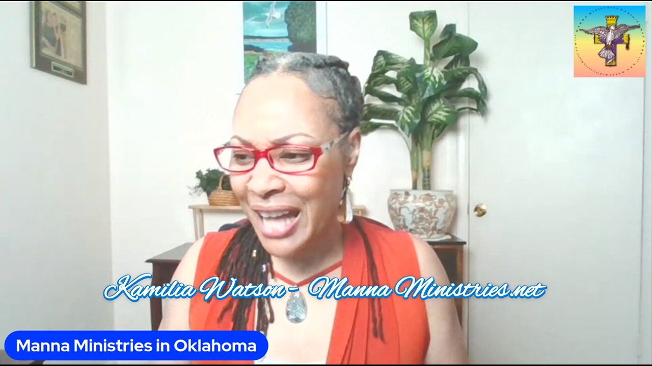 Manna Ministries with Kamilia Watson - Episode 9 - Now That You're Awake