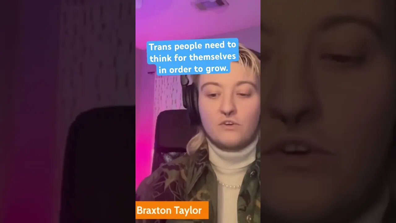 Braxton (FTM) talks about his experience with leaving the “woke” left. Indoctrination is growing.