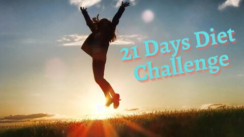 21 Days diet challenge