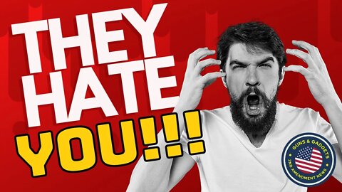 This Needs To Be Said! They HATE YOU!