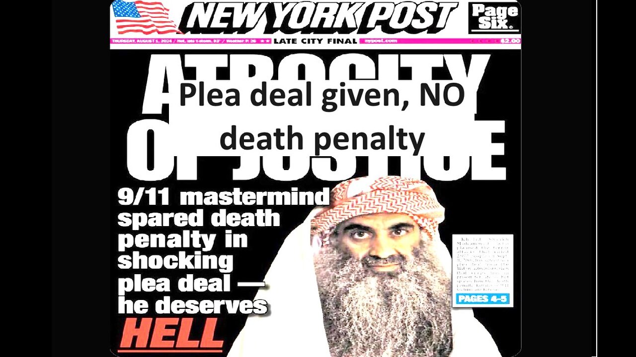 US Gov gave plea deals to 9/11 masterminds, no death penalties