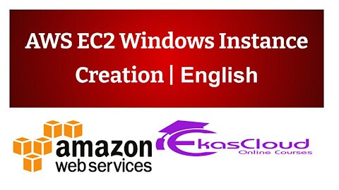 #AWS ES2 Windows Instance Creation - Ekascloud - English