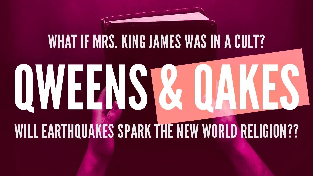 Of Kings, Queens, & Quakes - King Janes & The New World Religion