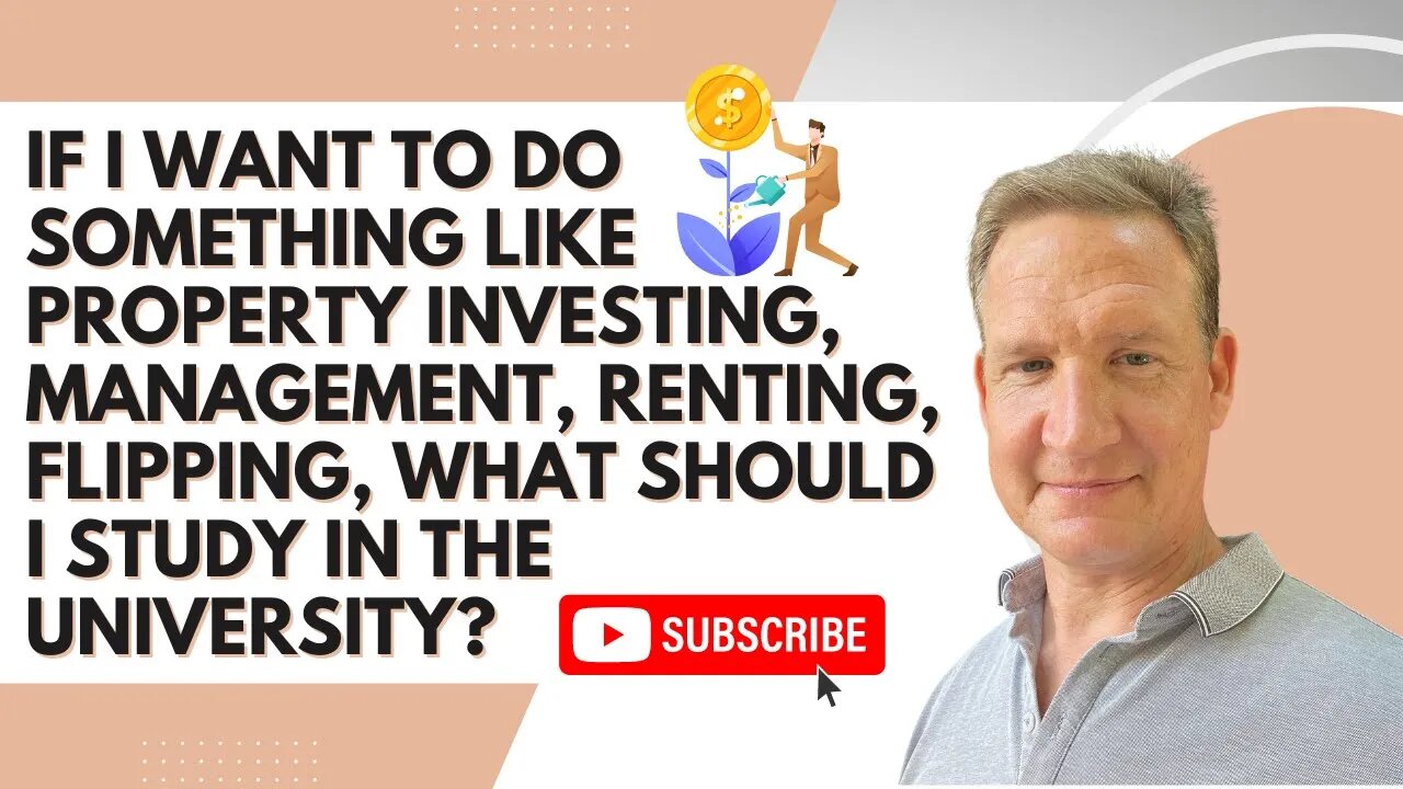 If I want to do property investing, management, renting, or flipping, what should I study?