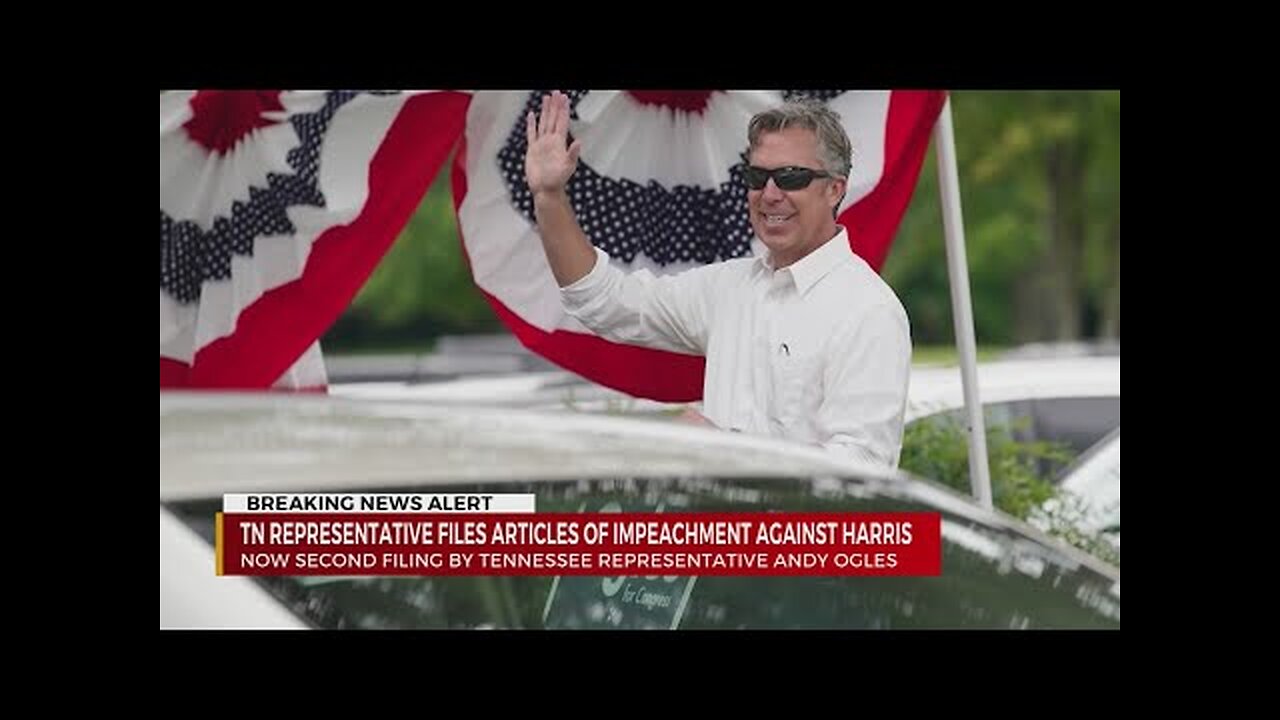 BREAKING: TN Representative files articles of impeachment against Harris