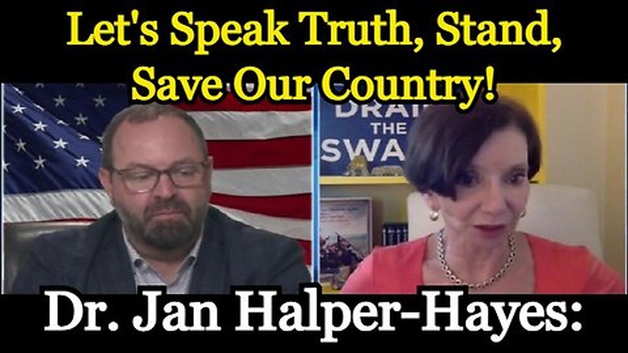 Dr. Jan Halper-Hayes HUGE- Let's Speak Truth, Stand, Save Our Country!