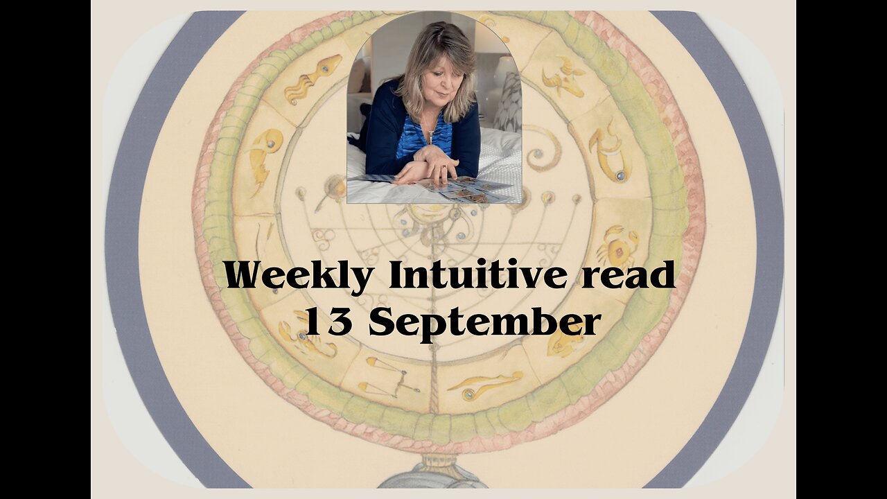 Intuitive general read for week beginning 13 September