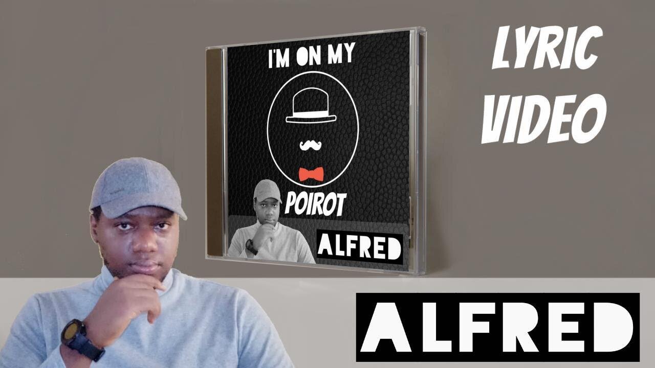 I'm On My Poirot - a tribute to being a Gentleman - by Alfred (Death On The Nile) version