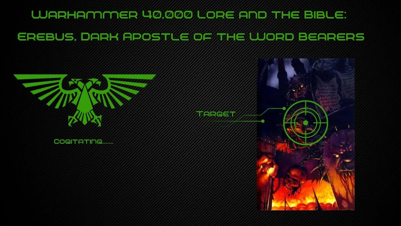 Erebus Dark Apostle of the Word Bearers | Warhammer 40k Lore and the Bible