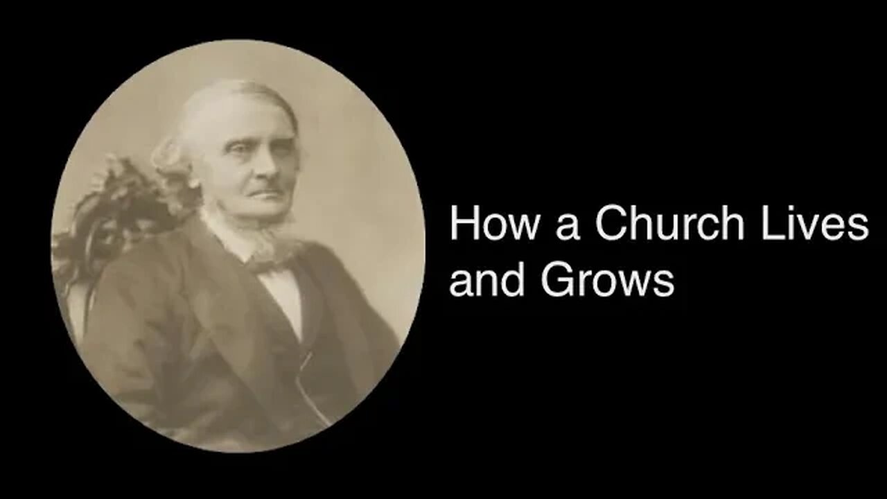 How a Church Lives and Grows – Alexander Maclaren